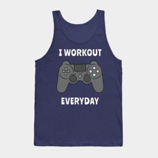 I Workout Everyday Tank Top